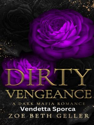 cover image of Dirty Vengeance-Vendetta Sporca